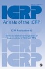 Icrp Publication 95: Doses to Infants from Ingestion of Radionuclides in Mother′s Milk (Annals of the Icrp) Cover Image