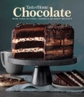 Taste of Home Chocolate: 100 Cakes, Candies and Decadent Delights Cover Image