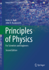 Principles of Physics: For Scientists and Engineers (Undergraduate Lecture Notes in Physics) By Hafez A. Radi, John O. Rasmussen Cover Image