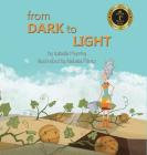 From Dark to Light By Isabella Murphy, Natalia Perez (Illustrator) Cover Image