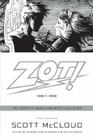 Zot!: The Complete Black and White Collection: 1987-1991 By Scott McCloud Cover Image