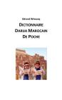 Dictionnaire Darija Marocain de Poche: Arabe Dialectal Marocain - Cours Approfondi de Darija Cover Image