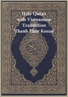 Holy Quran with Vietnamese Translation: Thanh Thur Koran By Allah Cover Image