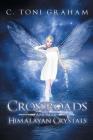 Crossroads and the Himalayan Crystals Cover Image