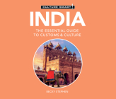 India - Culture Smart!: The Essential Guide to Customs & Culture (Culture Smart! The Essential Guide to Customs & Culture) By Becky Stephen, Charles Armstrong (Read by) Cover Image