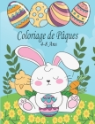 Coloriage de Pâques 4-8 Ans: activité livre de pâques à colorier ( Coloriages drôles d'oeufs et de lapins ) Cover Image