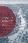 Documents on the Second French Empire, 1852-1870 (Documents in History #9) Cover Image