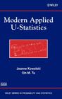 Modern Applied U-Statistics By Jeanne Kowalski, Xin M. Tu Cover Image