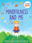 Mindfulness and Me By Katie Woolley, Rhianna Watts, Sarah Jennings (Illustrator) Cover Image