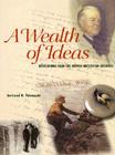 A Wealth of Ideas: Revelations from the Hoover Institution Archives Cover Image