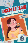 Drew Leclair Gets a Clue By Katryn Bury Cover Image