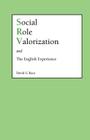 Social Role Valorization and the English Experience By D. G. Race, David G. Race Cover Image
