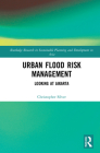Urban Flood Risk Management: Looking at Jakarta By Christopher Silver Cover Image