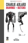 Charlie Adlard: Drawings + Sketches Cover Image