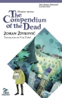 The Compendium of the Dead By Zoran Zivkovic, Vuk Tosic (Translator), Youchan Ito (Artist) Cover Image