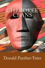 Cherokee Clans: An Informal History By Donald N. Panther-Yates Cover Image