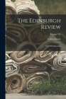 The Edinburgh Review: Or Critical Journal; Volume 139 Cover Image