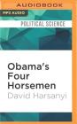 Obama's Four Horsemen: The Disasters Unleashed by Obama's Reelection Cover Image