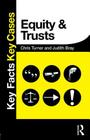 Equity & Trusts (Key Facts Key Cases) Cover Image