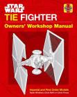 Star Wars: Tie Fighter: Owners' Workshop Manual (Haynes Manual) Cover Image
