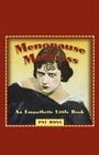 MENOPAUSE MADNESS:  AN EMPATHETIC LITTLE BOOK By Pat Ross Cover Image