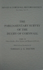 The Parliamentary Survey of the Duchy of Cornwall, Part II (Devon and Cornwall Record Society #27) By Norman J. G. Pounds (Editor) Cover Image