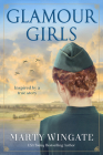 Glamour Girls: A Novel Cover Image