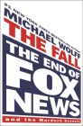 The Fall: The End of Fox News and the Murdoch Dynasty Cover Image