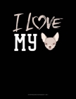 I Love My Chihuahua: Storyboard Notebook 1.85:1 By Jeryx Publishing Cover Image