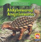 Ankylosaurus / Anquilosaurio By Joanne Mattern Cover Image