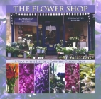 The Flower Shop: A Year in the Life of a Country Flower Shop By Sally Page Cover Image