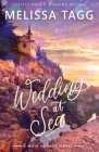 Wedding at Sea By Melissa Tagg Cover Image