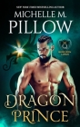 Dragon Prince: A Qurilixen World Novel By Michelle M. Pillow Cover Image