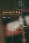 Valence Bond Methods: Theory and Applications By Gordon A. Gallup Cover Image