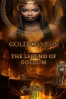 Gold Cavern: The Legend of Goldum Cover Image