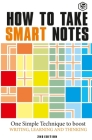 How to Take Smart Notes: One Simple Technique to Boost Writing, Learning and Thinking Cover Image