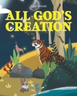 All God's Creation By Lorie Nichols Cover Image