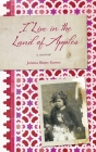 I Live in the Land of Apples By Joanna Easton Cover Image