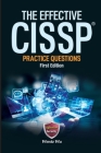 The Effective CISSP: Practice Questions By Wentz Wu Cover Image