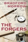 The Forgers By Bradford Morrow Cover Image