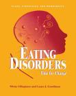 Eating Disorders: Time for Change: Plans, Strategies, and Worksheets By Mona Villapiano, Laura J. Goodman Cover Image
