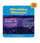 Attending Minecon (21st Century Skills Innovation Library: Unofficial Guides Ju) By Josh Gregory Cover Image