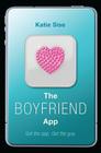 The Boyfriend App By Katie Sise Cover Image