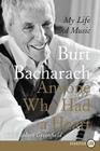Anyone Who Had a Heart: My Life and Music By Burt Bacharach Cover Image