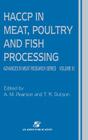 Haccp in Meat, Poultry and Fish Processing (Advances in Meat Research #10) By A. M. Pearson, T. R. Dutson Cover Image