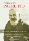 Padre Pío: Haré más ruido muerto que vivo By Fernando Antón Cover Image