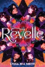 Revelle By Lyssa Mia Smith Cover Image