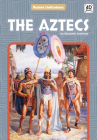 The Aztecs (Ancient Civilizations) Cover Image
