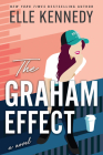 The Graham Effect (Campus Diaries) By Elle Kennedy Cover Image