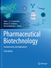 Pharmaceutical Biotechnology: Fundamentals and Applications By Daan J. a. Crommelin (Editor), Robert D. Sindelar (Editor), Bernd Meibohm (Editor) Cover Image